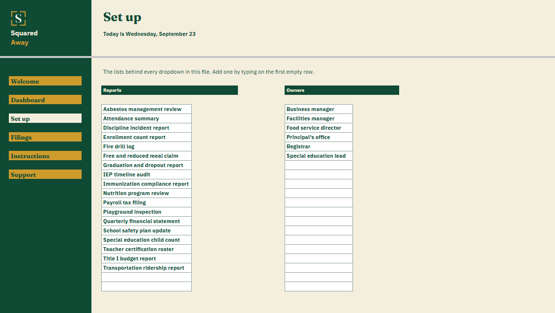 Reporting and Compliance Calendar's Set up tab with the reports and owners the school fills in, which become the dropdowns on the Filings tab.