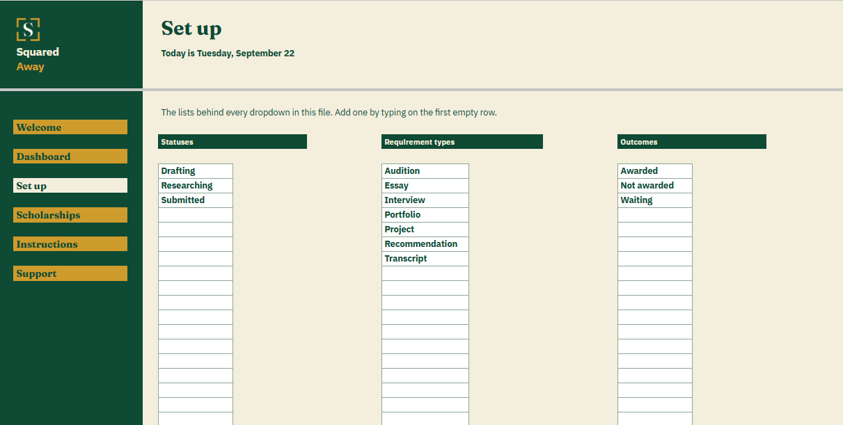 Scholarship Tracker's Set up tab with the statuses, requirement types and outcomes the student fills in, which become the dropdowns on the Scholarships tab.